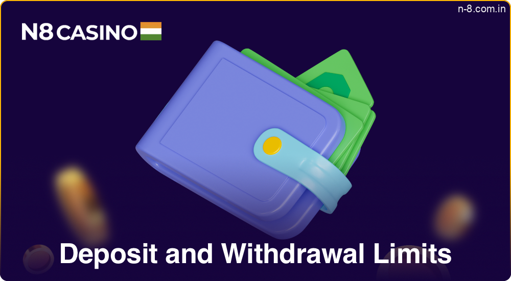 Transaction Limits for Deposits and Withdrawals at N8